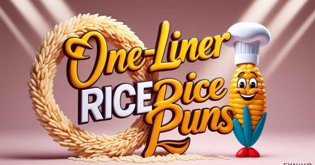 One-Liner Rice Puns