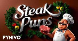 STEAK PUNS