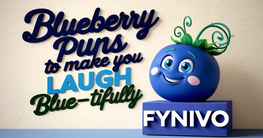 Blueberry Puns to Make You Laugh Blue-tifully