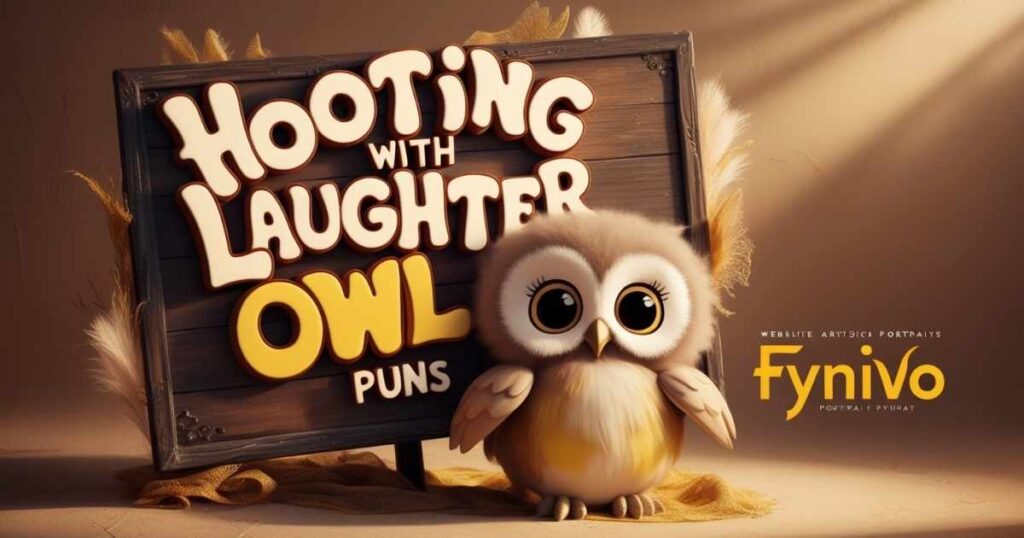 Hooting with Laughter Owl Puns