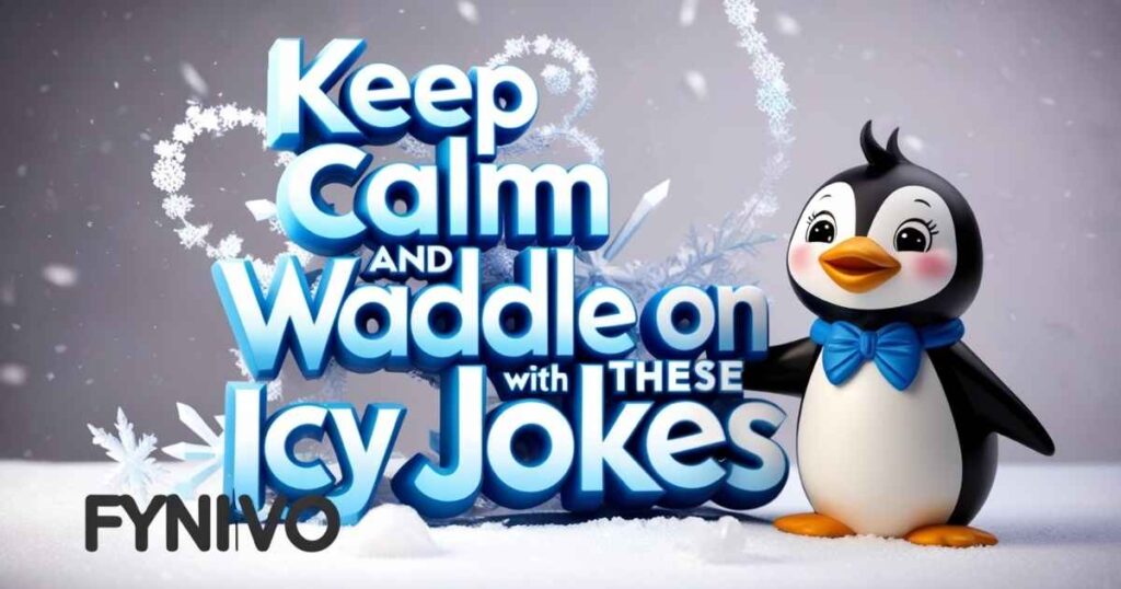 Keep Calm and Waddle On with These Icy Jokes