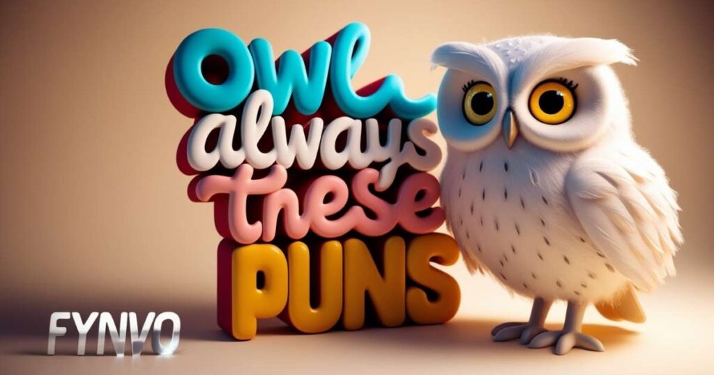 Owl Always Love These Puns